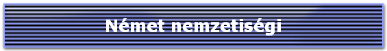 Német nemzetiségi