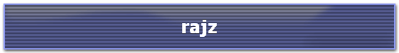 rajz